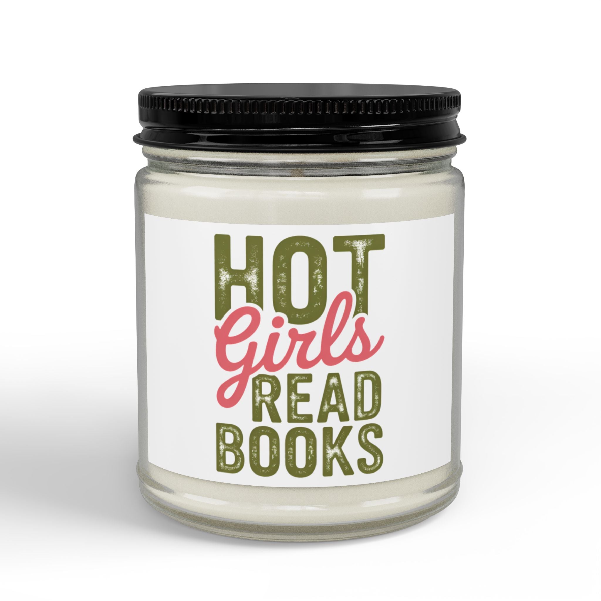 Scented Soy Candle — "Hot Girls Read Books" Jar (4oz & 9oz)