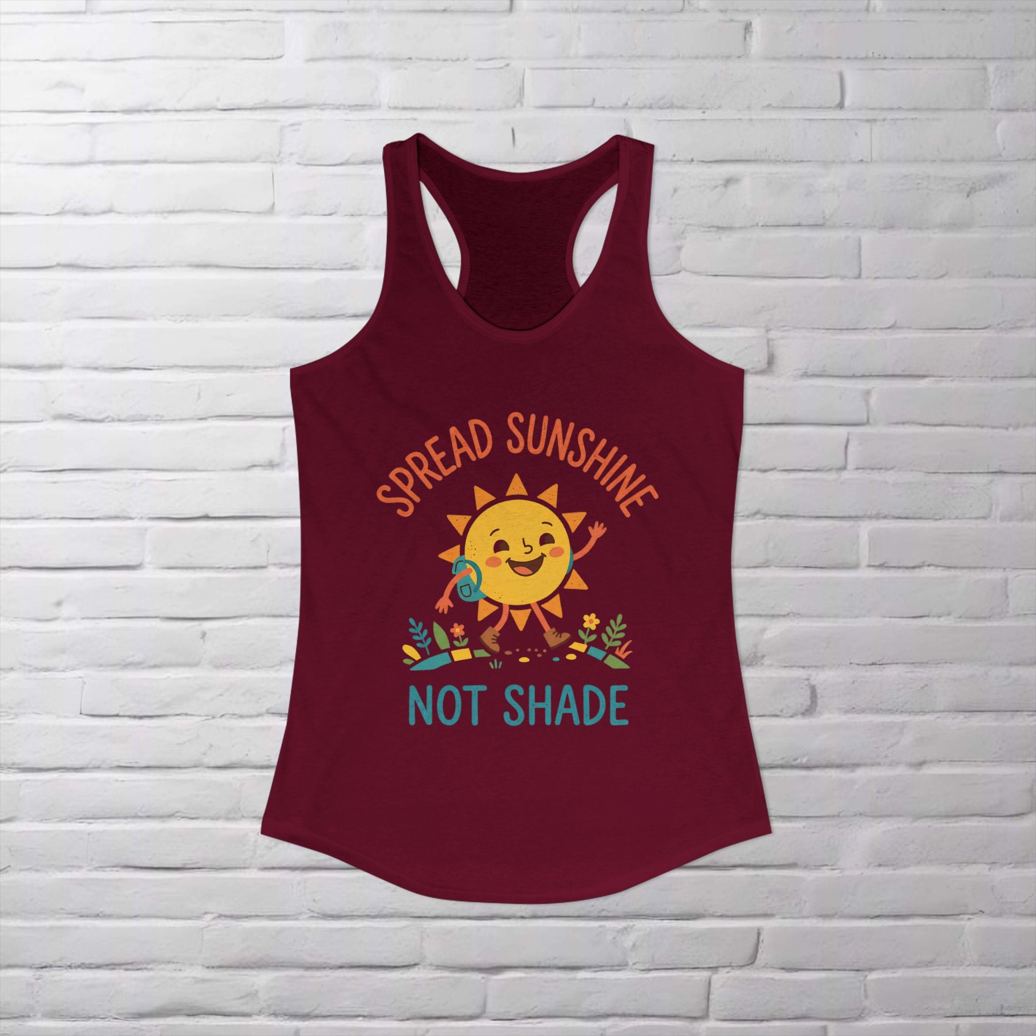 Spread Sunshine Not Shade Racerback Tank — Women’s Positive Vibe Workout Top