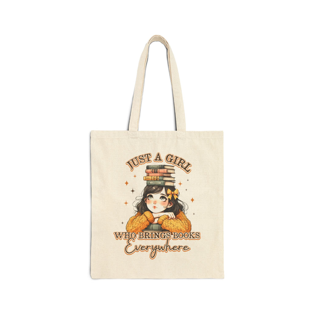Booklover Tote Bag — "Just a Girl Who Brings Books Everywhere" Cotton Canvas Tote