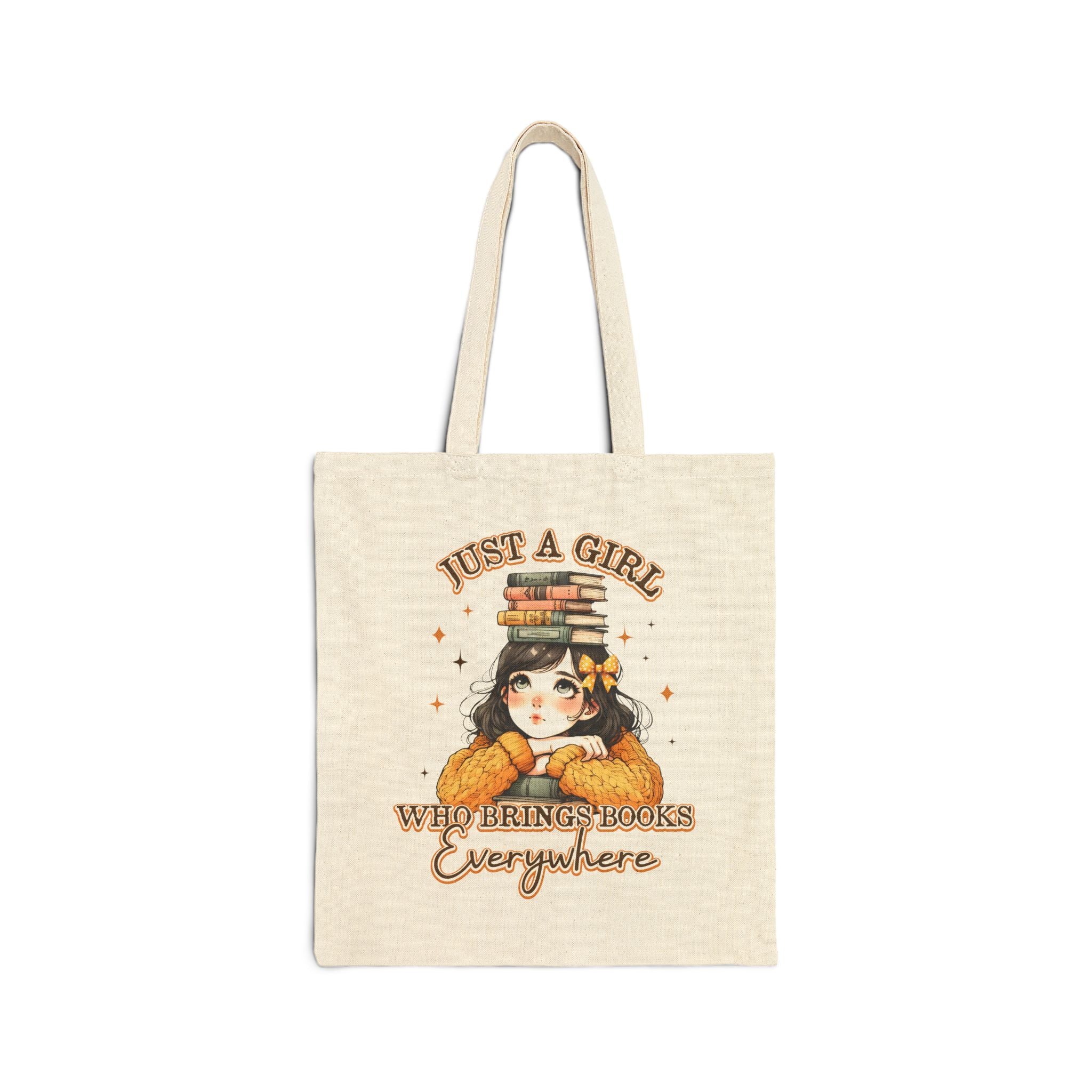 Booklover Tote Bag — "Just a Girl Who Brings Books Everywhere" Cotton Canvas Tote