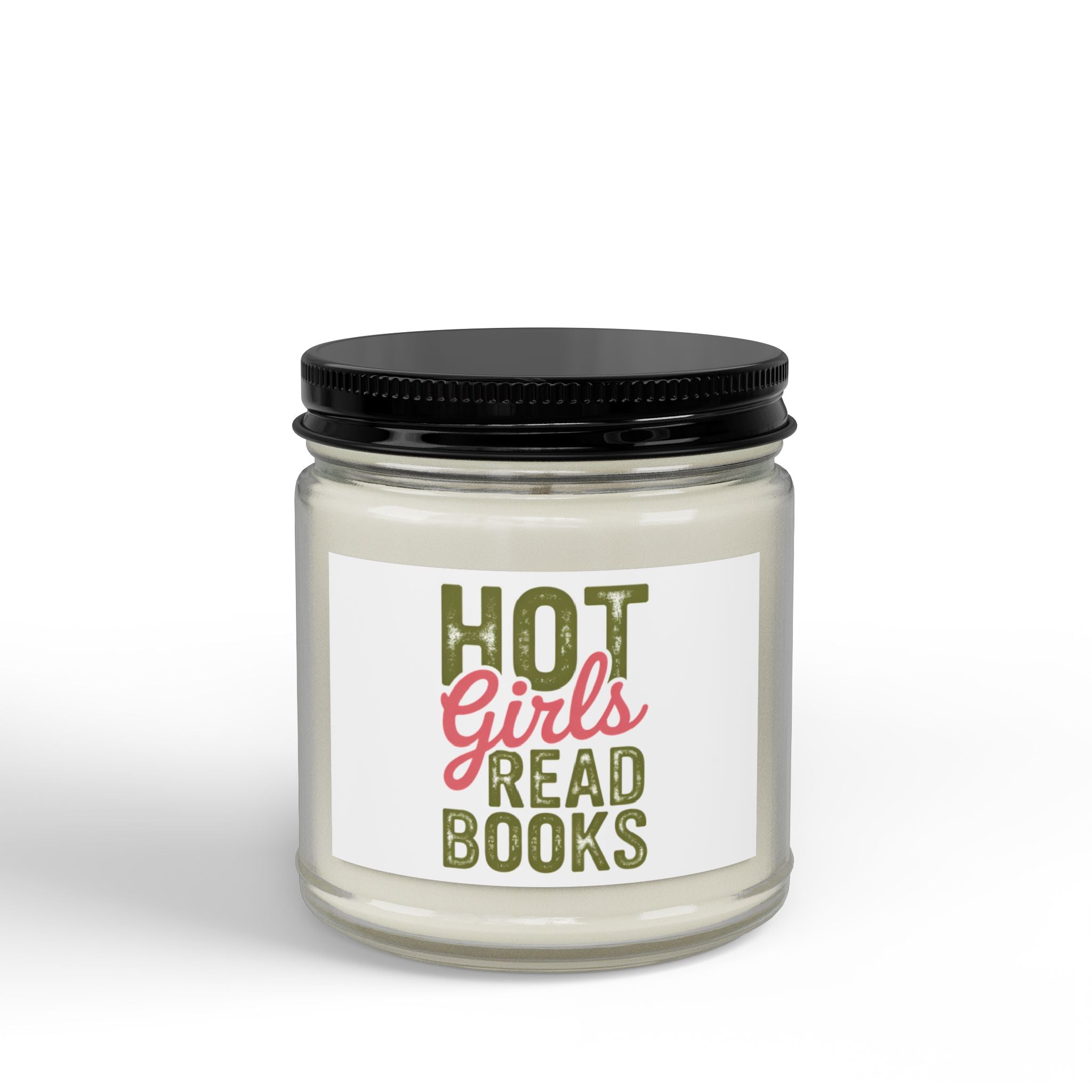 Scented Soy Candle — "Hot Girls Read Books" Jar (4oz & 9oz)