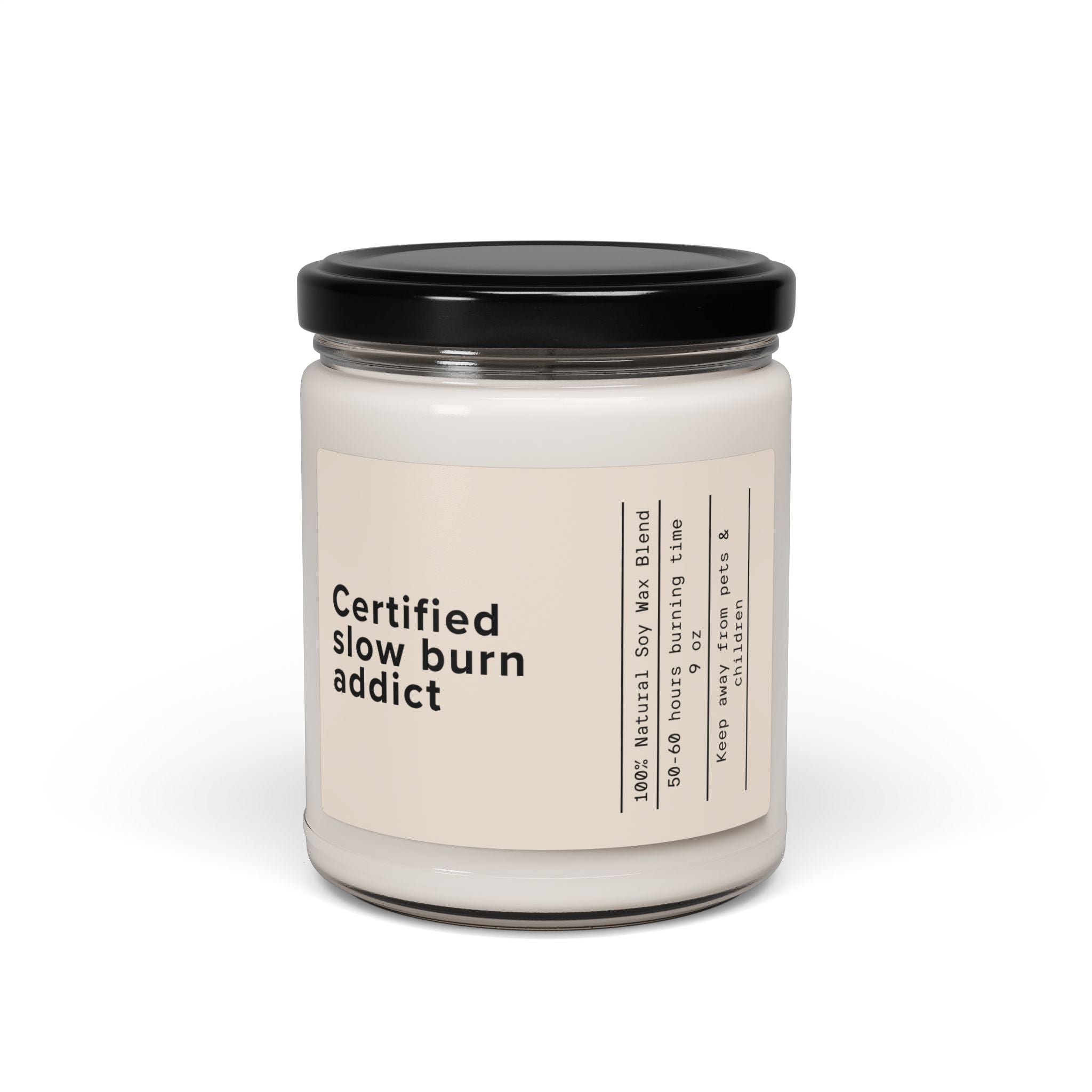 Certified Slow Burn Expert Candle | Scented Soy 9oz - Addy Avenue