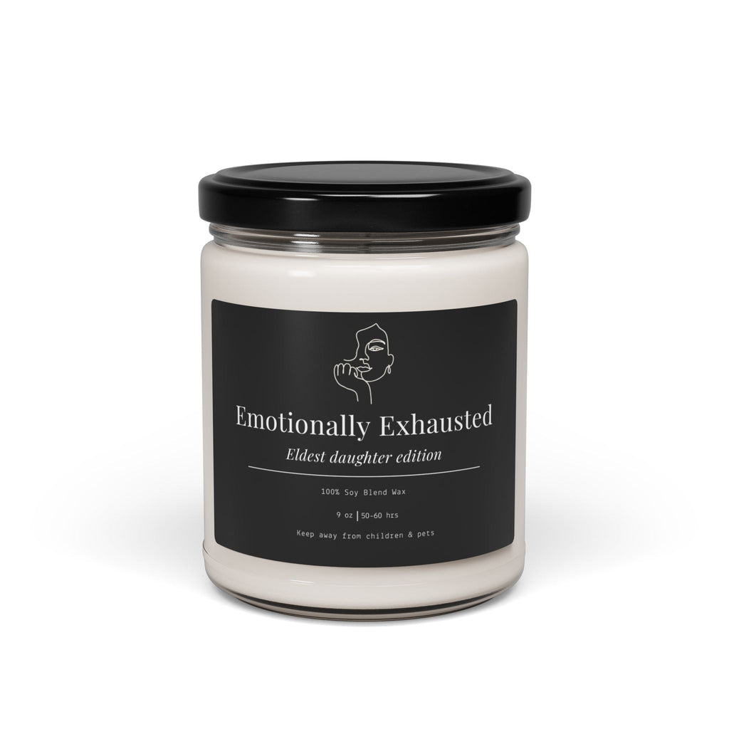 Emotionally Exhausted (Eldest Daughter) Soy Candle | 9 oz - Addy Avenue