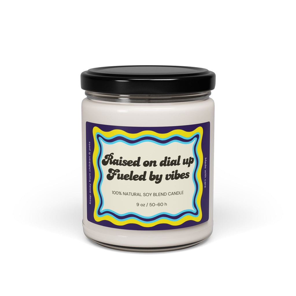 Raised on Dial Up, Fueled by Vibes Candle | 9 oz - Addy Avenue