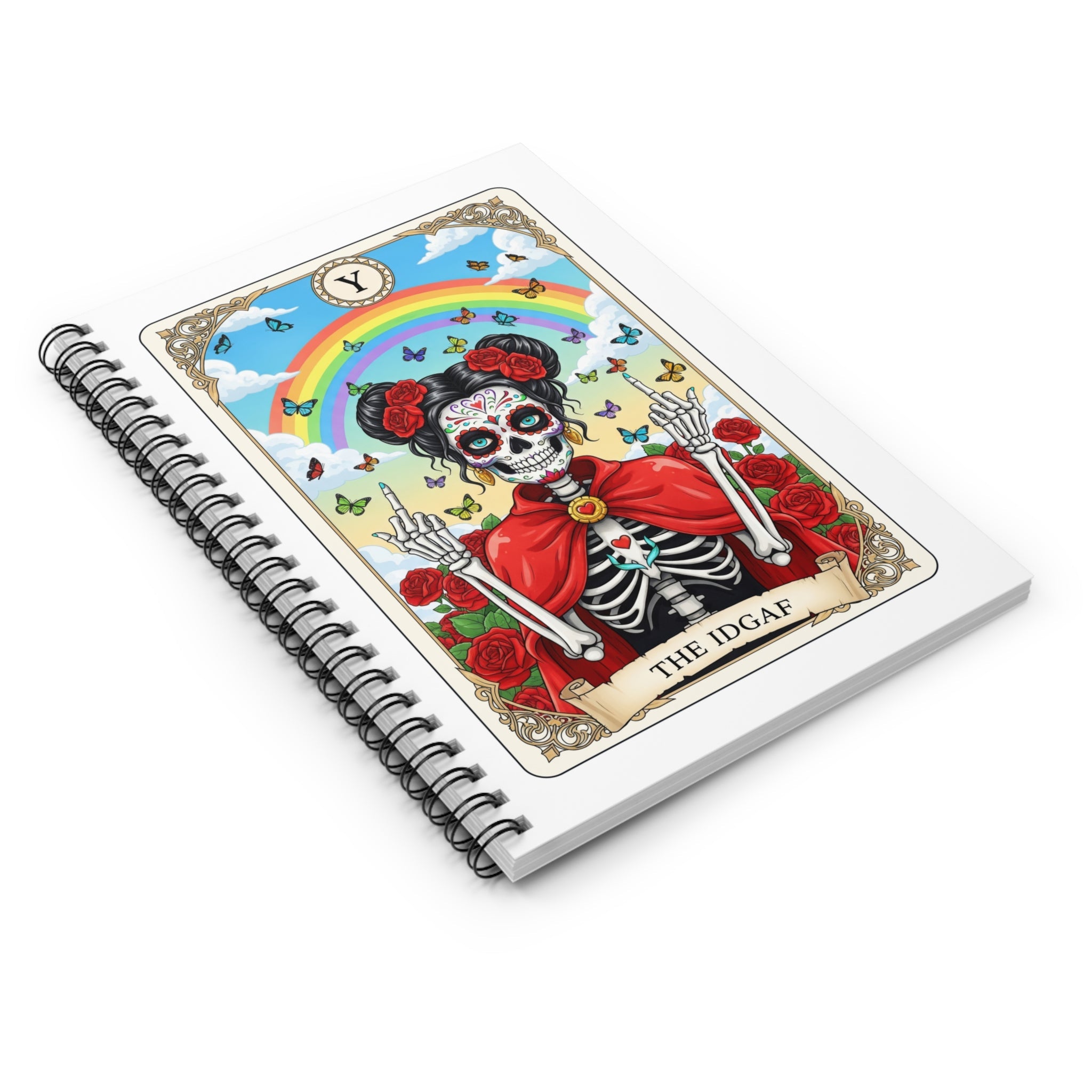 Sugar Skull Skeleton with Rainbow The IDGAF Notebook - Addy Avenue